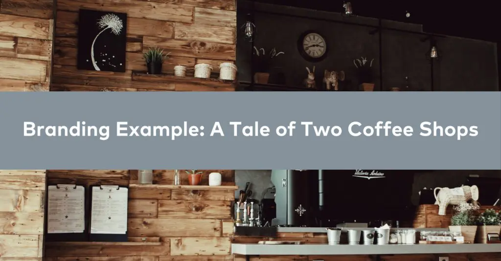 Branding example of two coffee shops.