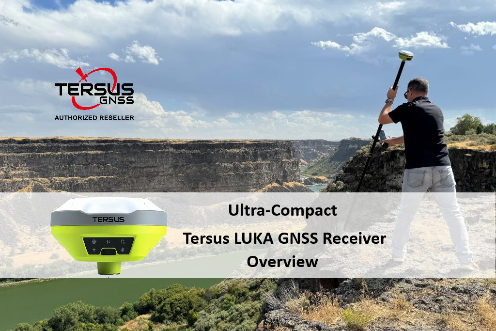 Ultra-Compact Tersus LUKA GNSS Receiver Overview